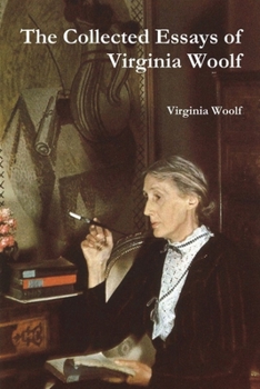 Paperback The Collected Essays of Virginia Woolf Book