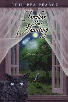 Hardcover Familiar and Haunting: Collected Stories Book