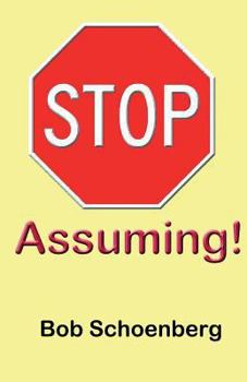 Paperback STOP Assuming Book