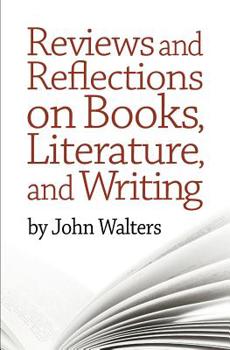 Paperback Reviews and Reflections on Books, Literature, and Writing Book