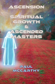 Paperback Ascension, Spiritual Growth & Ascended Masters Book
