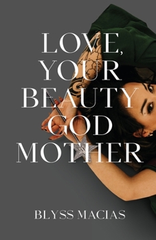 Paperback Love, Your Beauty Godmother Book