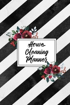 Paperback House Cleaning Planner: Daily Weekly Check List Routine For The Year For Your Home Journal Book