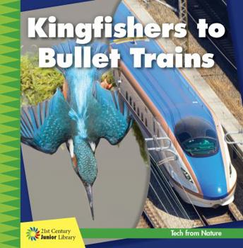 Library Binding Kingfishers to Bullet Trains Book