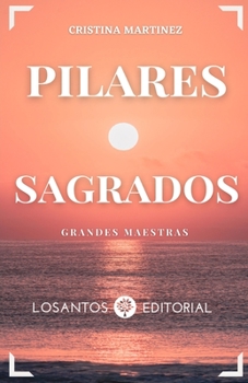 Paperback Pilares sagrados: Grandes maestras [Spanish] Book