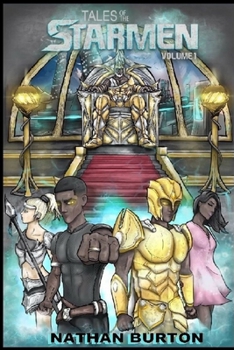 Paperback Tales of the Starmen: Volume 1 Book