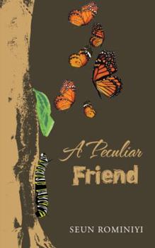 Paperback A Peculiar Friend Book