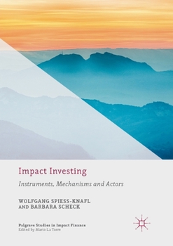 Paperback Impact Investing: Instruments, Mechanisms and Actors Book