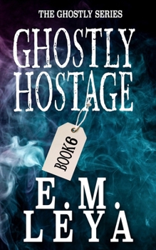 Paperback Ghostly Hostage Book