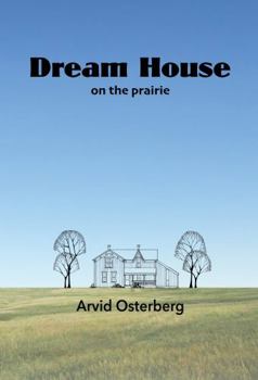 Paperback Dream House on the prairie Book