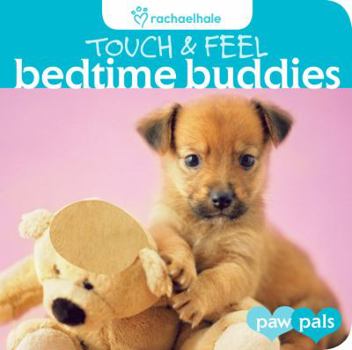 Board book Touch & Feel: Bedtime Buddies Book
