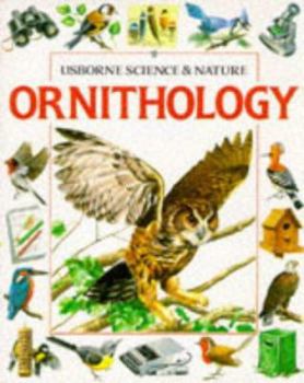 Ornithology (Usborne Science & Nature) - Book  of the Usborne Science & Nature