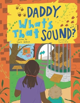 Paperback Daddy, What's That Sound? Book