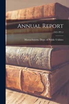 Paperback Annual Report; 1921/PT.2 Book