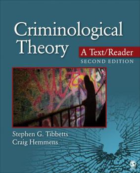 Paperback Criminological Theory: A Text/Reader Book