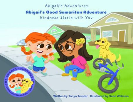Abigail's Good Samaritan Adventure (Abigail's Adventures)
