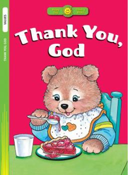 Paperback Thank You, God (Happy Day® Coloring Books: Values) Book