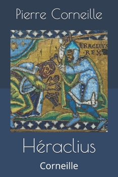 Paperback H?raclius: Corneille [French] Book