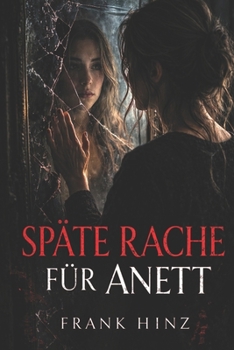 Paperback Späte Rache für Anett [German] Book