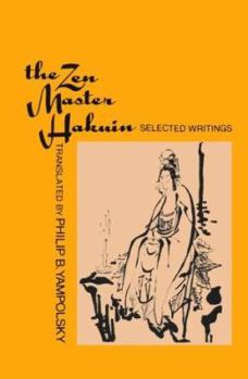 Paperback The Zen Master Hakuin: Selected Writings Book