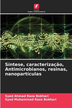 Paperback Síntese, caracterização, Antimicrobianos, resinas, nanopartículas [Portuguese] Book