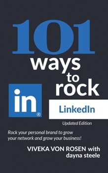 Paperback 101 Ways to Rock LinkedIn: Updated Edition Book