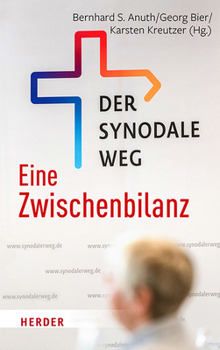 Paperback Der Synodale Weg - Eine Zwischenbilanz [German] Book