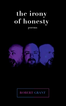 Paperback The irony of honesty: poems Book