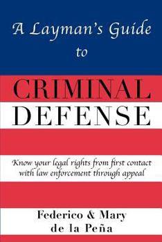Paperback A Layman's Guide To Criminal Defense Book