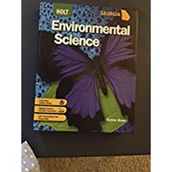 Hardcover Holt Environmental Science: Student Edition Holt Environmental Science 2008 2008 Book