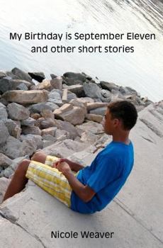 Paperback My Birthday Is September Eleven and Other Short Stories Book