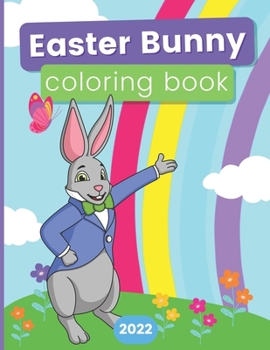 Paperback Easter Bunny Coloring Book 2022 Book