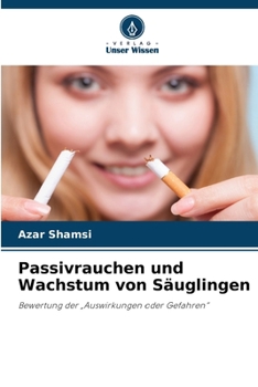 Paperback Passivrauchen und Wachstum von Säuglingen [German] Book