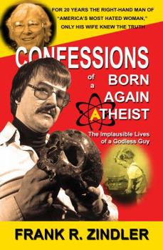 Paperback Confessions of a Born-Again Atheist Book