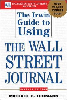 Hardcover The Irwin Guide to Using the Wall Street Journal Book