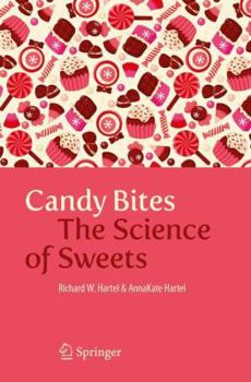 Paperback Candy Bites: The Science of Sweets Book