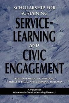 Paperback Scholarship for Sustaining Service-Learning and Civic Engagement Book