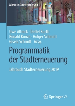 Paperback Programmatik Der Stadterneuerung: Jahrbuch Stadterneuerung 2019 [German] Book