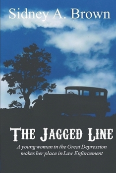 Paperback The Jagged Line: A woman with a badge and gun betrayed Book