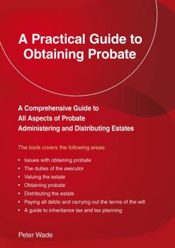 Paperback EMERALD GUIDE TO A PRACTICAL GUIDE TO OBTAINING PROBATE, AN Book