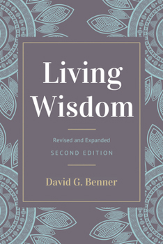 Paperback Living Wisdom, Revised and Expanded Book