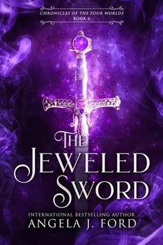 Eliesmore and the Jeweled Sword - Book #4 of the Four Worlds 