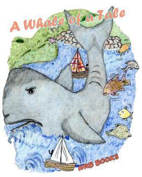 Paperback A Whale of A Tale Book