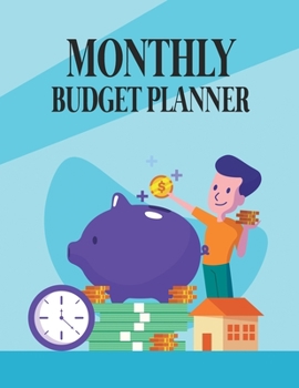 Paperback Monthly Budget Planner: Expense Tracker Bill Organizer Journal Notebook, Budgeting Planner, Financial Planner Book