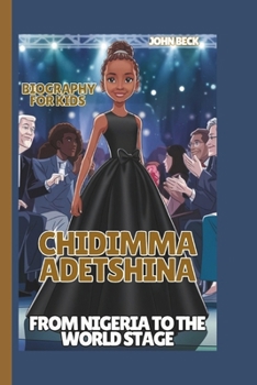 Paperback Chidimma Adetshina: From Nigeria to the World Stage Book