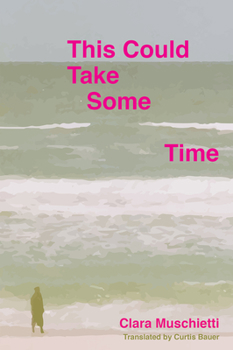 Paperback This Could Take Some Time Book