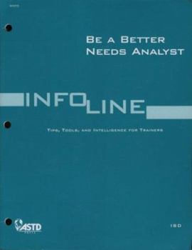 Info-line : Be a Better Needs Analyst