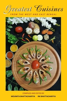 Paperback Greatest Cuisines from the East and West Bengal Book