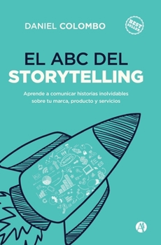 Paperback El ABC del Storytelling [Spanish] Book