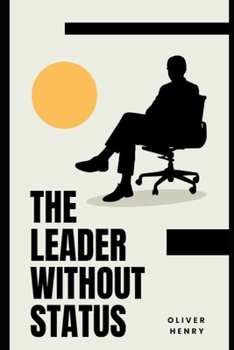 Paperback The leader without status Book